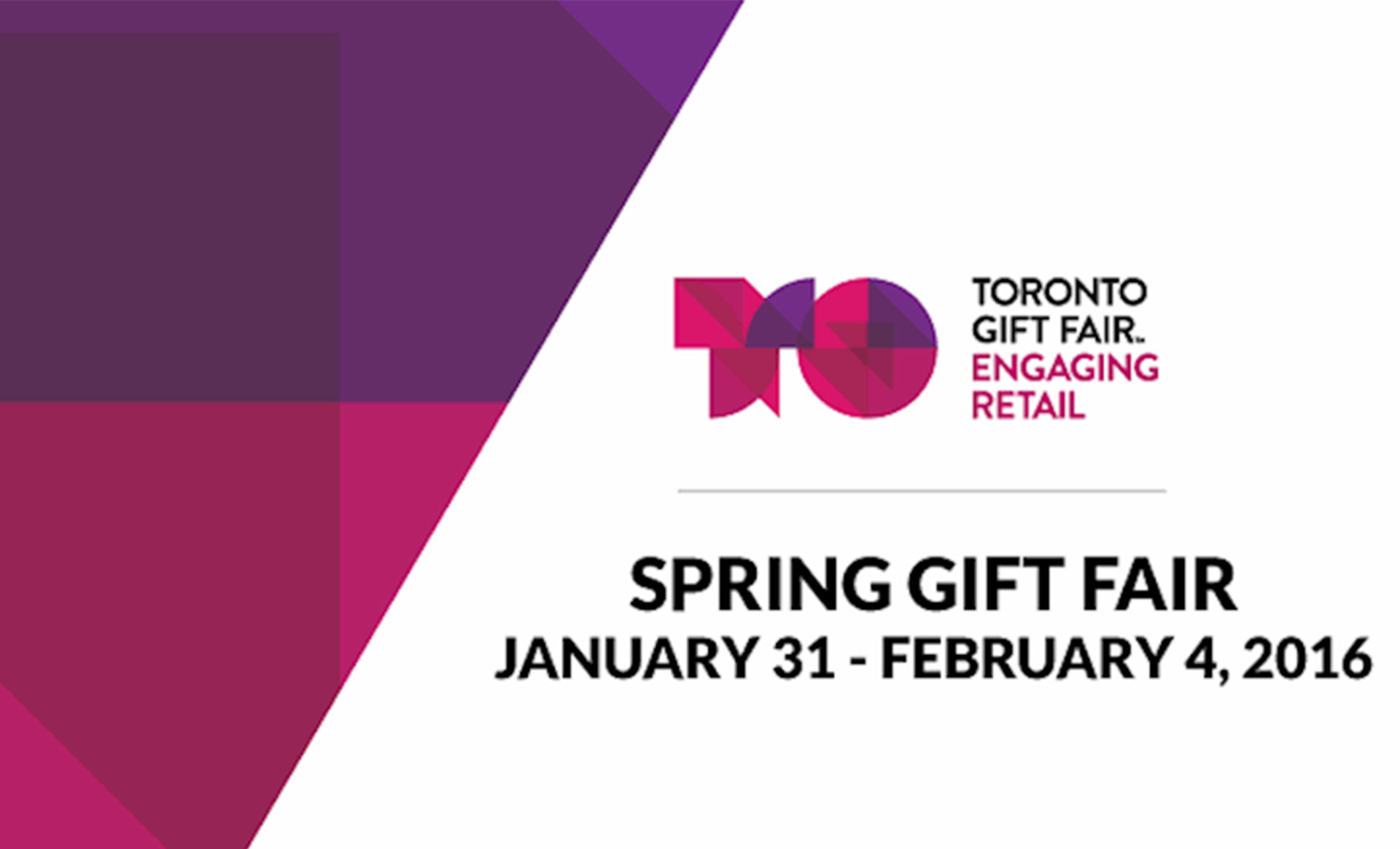 Ontario // CGTA trade show in Toronto from January 31st to February 04th 2016